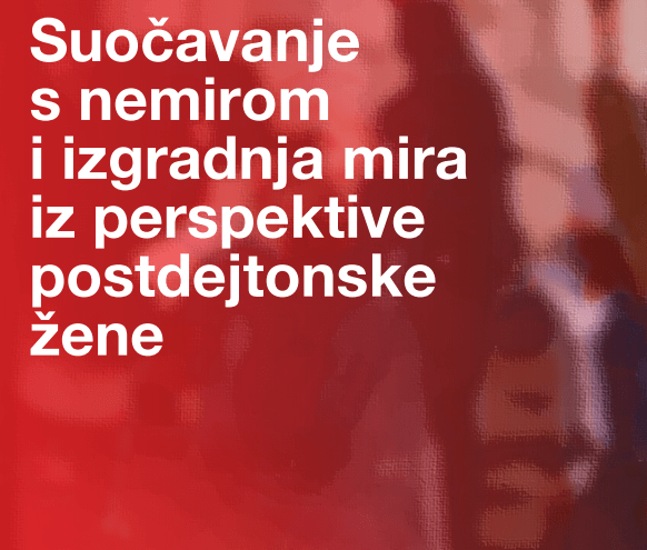 Fondacija CURE organizuje online predstavljanje filma „Suočavanje s nemirom i izgradnja mira iz perspektive postdejtonske žene“