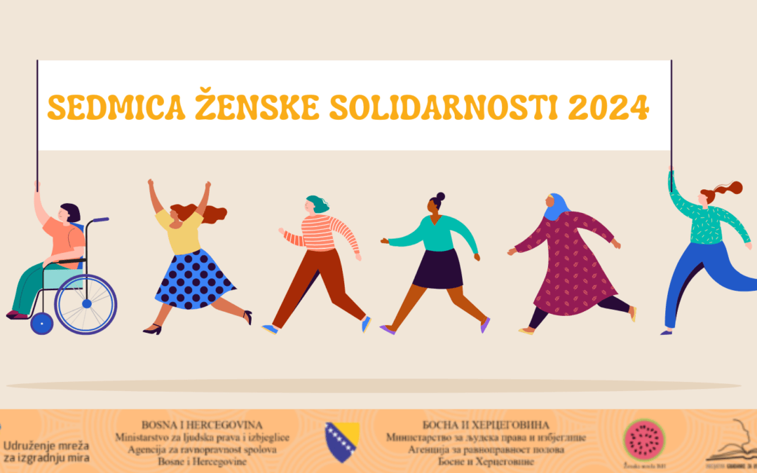 Kalendar aktivnosti povodom “Sedmice ženske solidarnosti” 2024